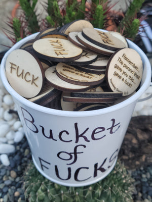 Bucket of Fucks