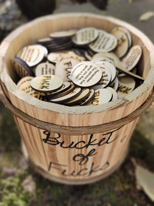 Bucket Of Fucks