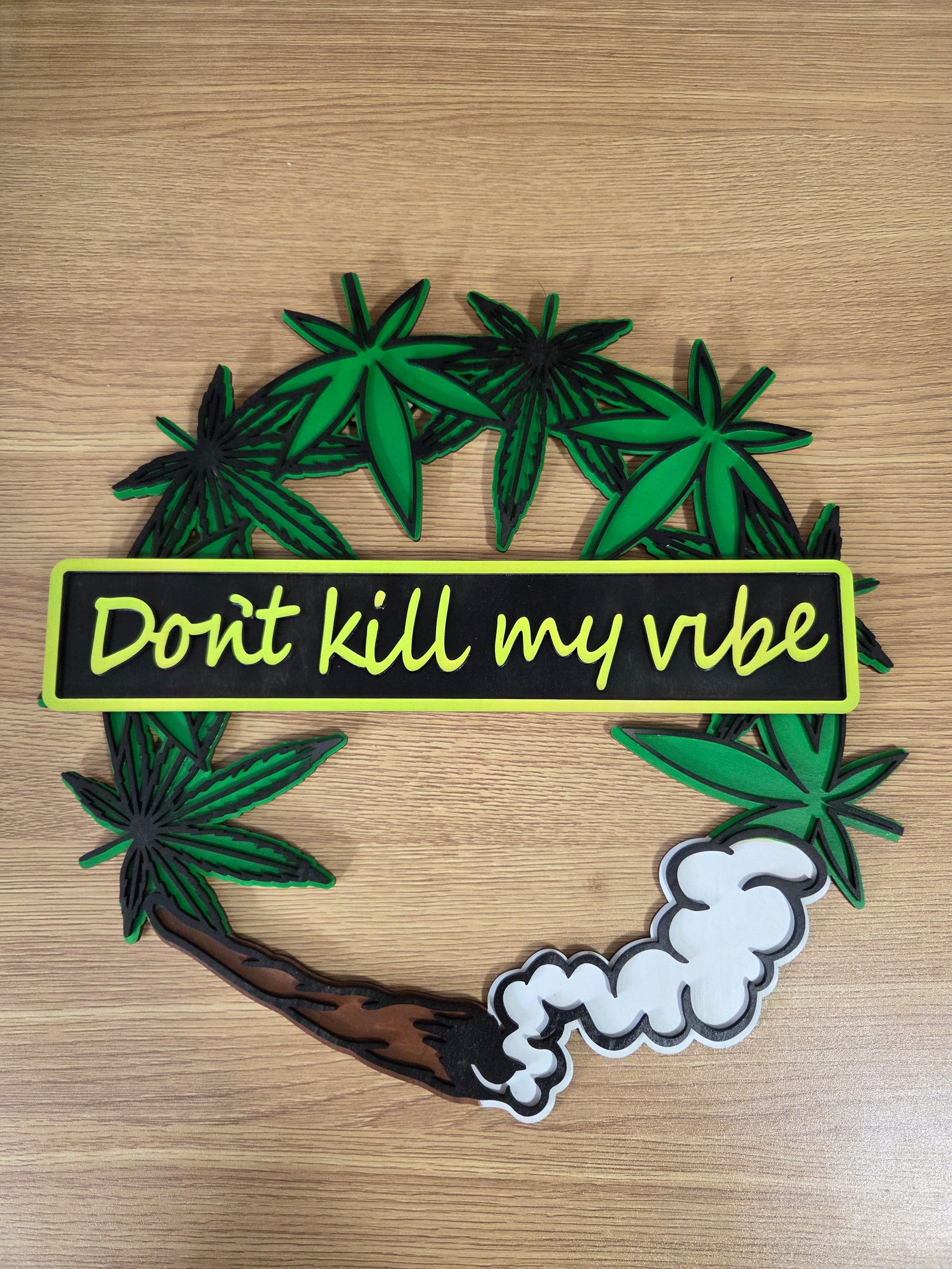 Don't kill my vibe